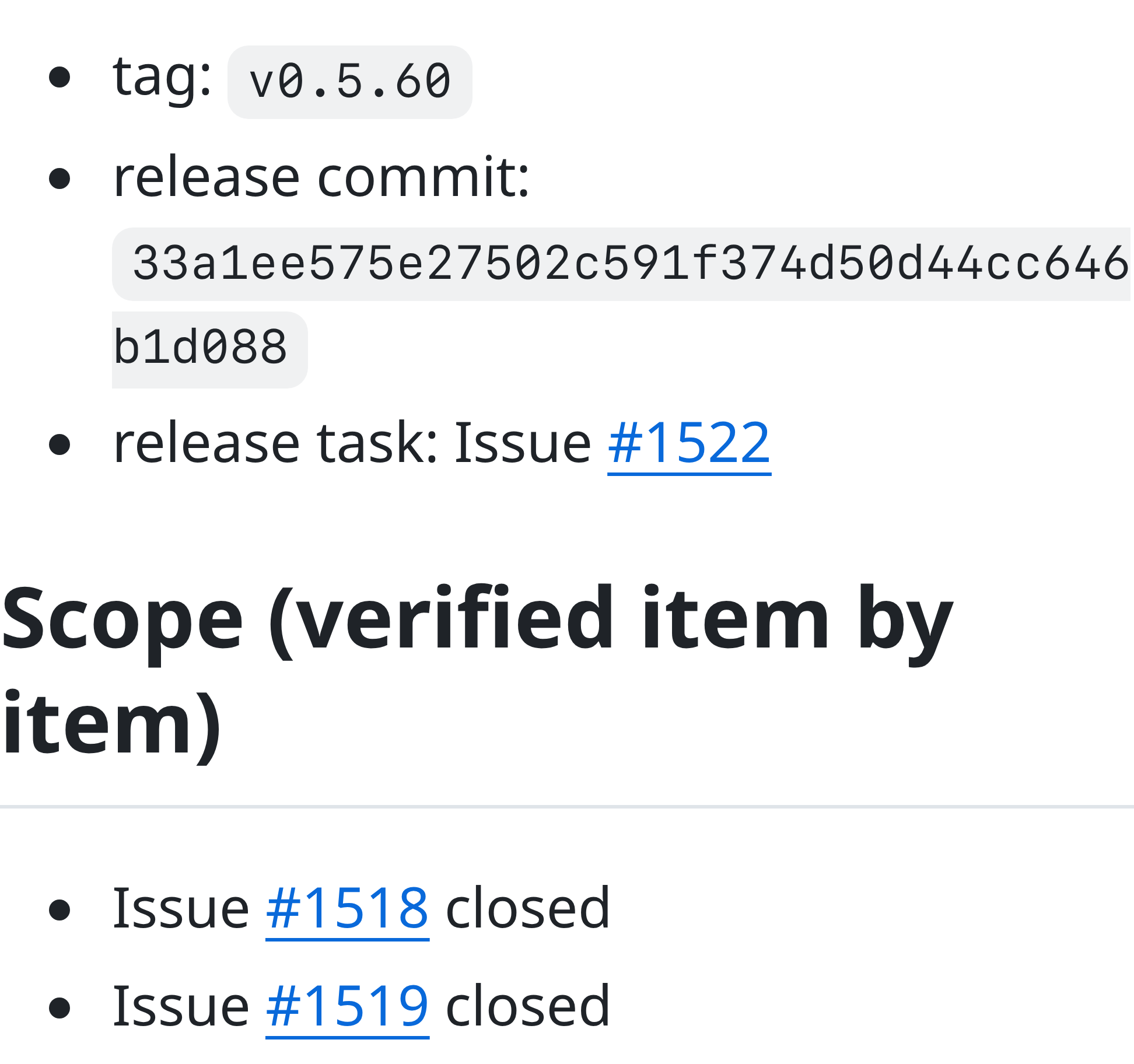 已发布的 GitHub v0.5.60 发版记录，列出发版 Issue 1522 和已关闭的范围票 1518、1519。